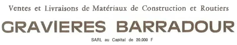 Ancienne carte de visite : Gravières Barradour, ventes et livraisons de matériaux de construction et routiers